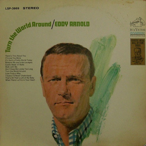 Eddy Arnold - Turn The World Around - RCA Victor, RCA Victor - LSP-3869, LSP-3869 RE - LP, Album, RE, Hol 868446252