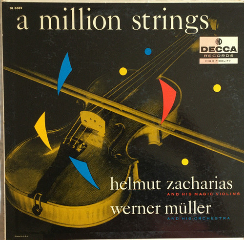 Helmut Zacharias And His Magic Violins*, Werner Müller And His Orchestra* - A Million Strings (LP)