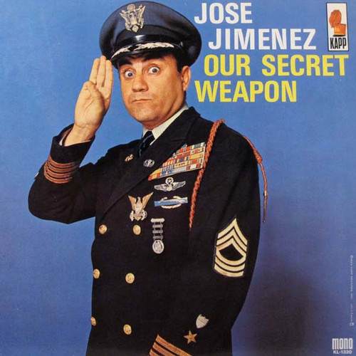 Jose Jimenez (3) - Our Secret Weapon (LP, Album, Mono, ARC)