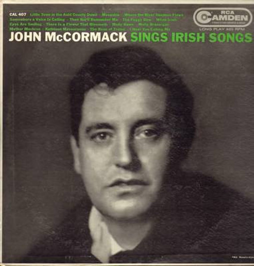 John McCormack (2) - John McCormack Sings Irish Songs - RCA Camden - CAL 407 - LP, Comp, Mono 872224314