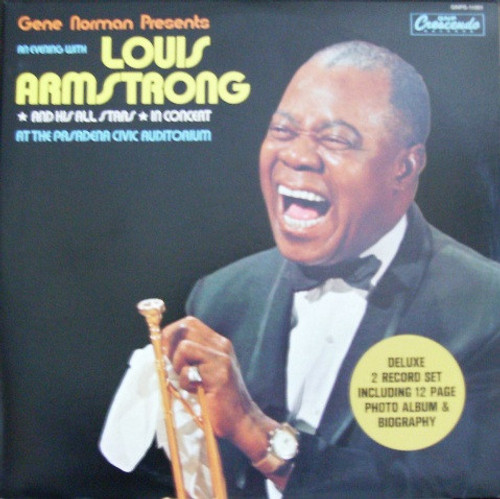 Louis Armstrong And His All Stars* - An Evening With Louis Armstrong And His All Stars In Concert At The Pasadena Civic Auditorium (2xLP, Album, Club, RE, Gat)