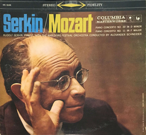 Rudolf Serkin / Alexander Schneider Conducts The Marlboro Festival Orchestra* / Mozart* - Piano Concertos No. 20 & 11 (LP)