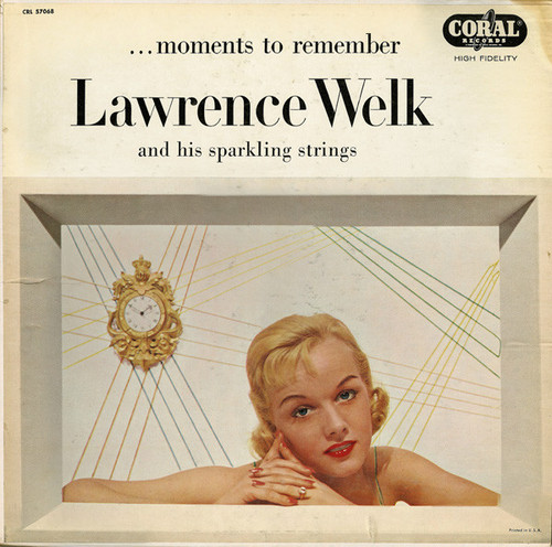 Lawrence Welk And His Sparkling Strings - Moments To Remember - Coral - CRL 57068 - LP, Album 872503151