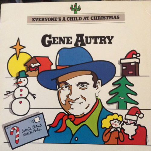 Gene Autry - Everyone's A Child At Christmas (LP, Comp)