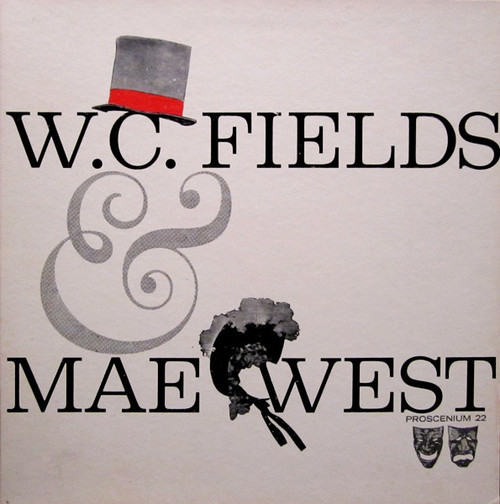 W.C. Fields & Mae West - W. C. Fields & Mae West (LP, Comp, Gat)