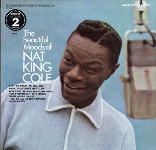 Nat King Cole - The Beautiful Moods Of Nat King Cole - Pickwick/33 Records - PTP 2002 - 2xLP, Comp 872510375