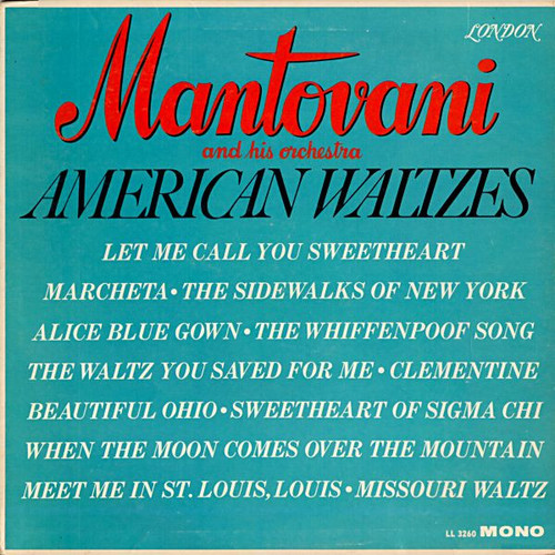 Mantovani And His Orchestra - American Waltzes (LP, Album, Mono)