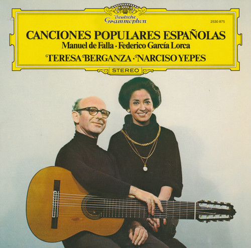 Manuel De Falla · Federico García Lorca - Teresa Berganza · Narciso Yepes - Canciones Populares Españolas (LP, Album)
