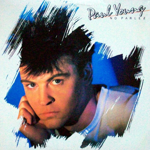 Paul Young - No Parlez (LP, Album, Pit)