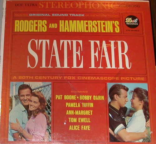 Pat Boone / Bobby Darin / Pamela Tiffin / Ann-Margret* / Tom Ewell / Alice Faye - Rodgers And Hammerstein's State Fair (LP, Album)