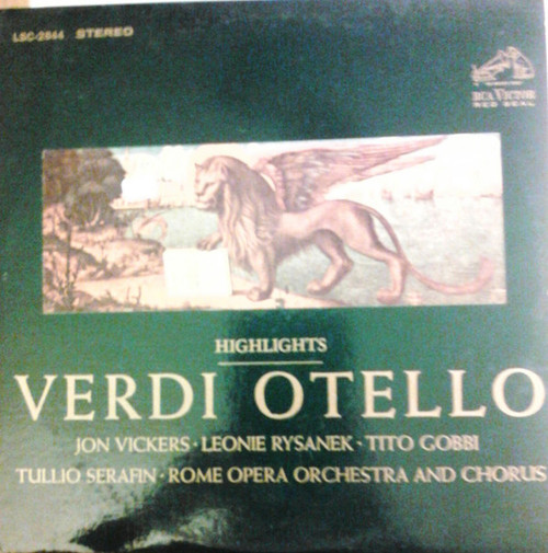Giuseppe Verdi, Jon Vickers · Leonie Rysanek · Tito Gobbi, Tullio Serafin, Rome Opera Orchestra* And Chorus* - Highlights - Otello (LP)