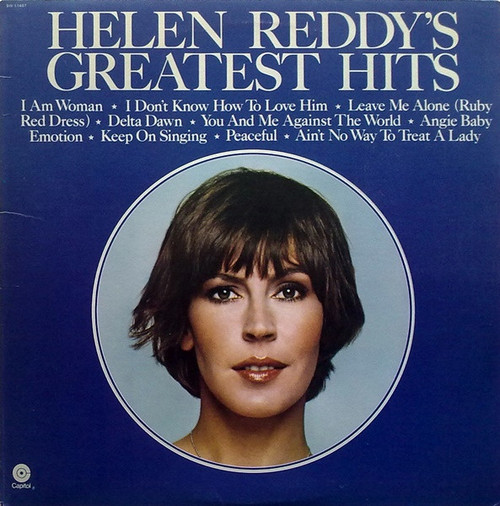 Helen Reddy - Helen Reddy's Greatest Hits - Capitol Records - SW-11467 - LP, Comp 877705793