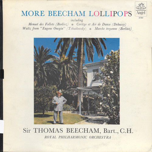 Sir Thomas Beecham, Bart., C.H.*, Royal Philharmonic Orchestra* - More Beecham Lollipops (LP, Album, Mono)