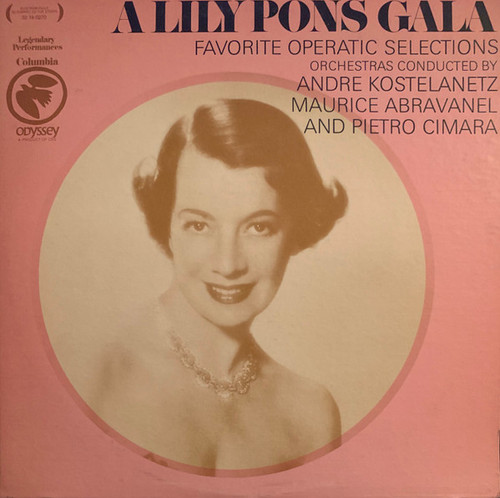 Lily Pons - A Lily Pons Gala - Favorite Operatic Selections (LP, Comp)