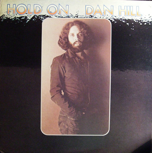 Dan Hill - Hold On - 20th Century Records - T-526 - LP, Album 879140249