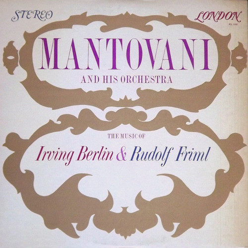 Mantovani And His Orchestra - The Music Of Irving Berlin & Rudolf Friml (LP, RE)