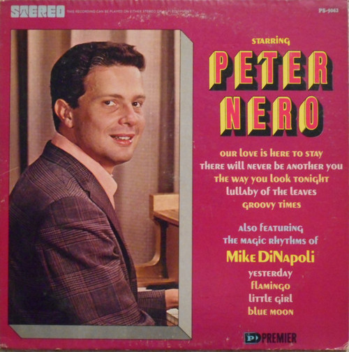 Peter Nero / Mike Di Napoli - Starring Peter Nero / Also Featuring The Magic Rhythms Of Mike Di Napoli (LP, Album)