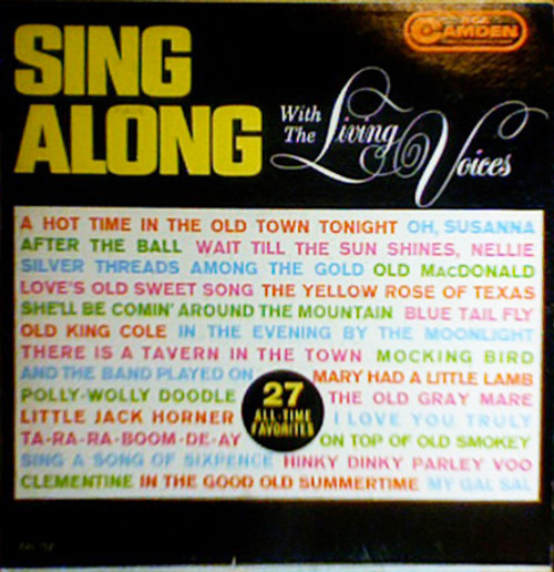 Living Voices - Sing Along With The Living Voices - 27 All-Time Favorites (LP, Album, Mono)