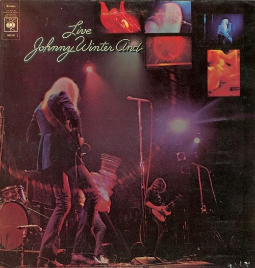 Johnny Winter And - Live Johnny Winter And (LP, Album, RE)