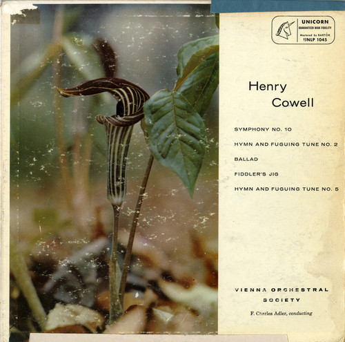 Henry Cowell, Vienna Orchestral Society*, F. Charles Adler - Symphony No. 10 / Hymn and Fuguing Tunes No. 2 & 5 / Ballad / Fiddler's Jig (LP, Album, Mono)