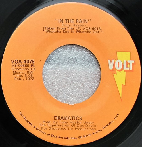 The Dramatics - In The Rain / (Gimme Some) Good Soul Music - Volt - VOA-4075 - 7", PL  883984612