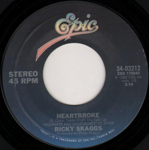 Ricky Skaggs - Heartbroke - Epic - 34-03212 - 7", Ter 884232139