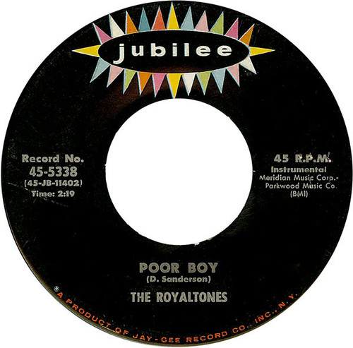 The Royaltones - Poor Boy / Wail! (7", Single)