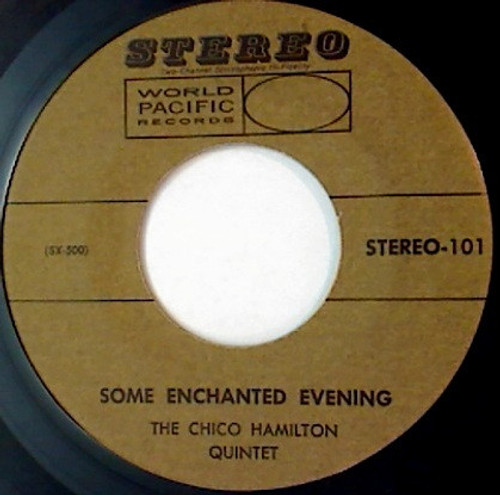 The Chico Hamilton Quintet - Some Enchanted Evening / Bali Ha'I (7", Single)