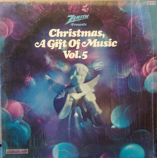 Various - Zenith Presents Christmas, A Gift Of Music Vol. 5 (LP, Comp)