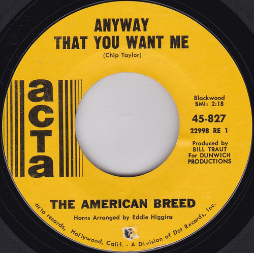 The American Breed - Anyway That You Want Me / Master Of My Fate (7", Single)