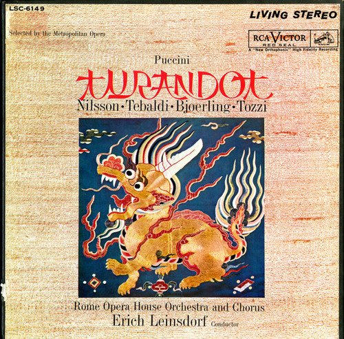 Giacomo Puccini, Birgit Nilsson, Renata Tebaldi, Jussi Bj√∂rling, Giorgio Tozzi, Orchestra Del Teatro Dell'Opera Di Roma And Coro Del Teatro Dell'Opera Di Roma, Erich Leinsdorf - Turandot - RCA Victor Red Seal - LSC-6149 - 3xLP + Box 884557173