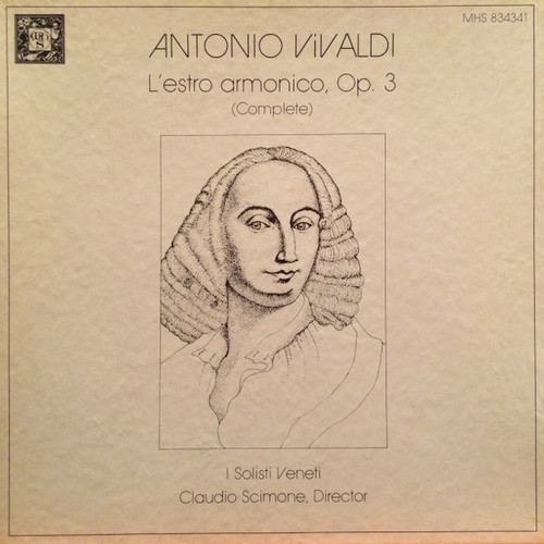 Antonio Vivaldi / I Solisti Veneti, Claudio Scimone - L'estro armonico, Op. 3 (Complete) - Musical Heritage Society - MHS 834341 - 3xLP, Album, RE + Box 884557418
