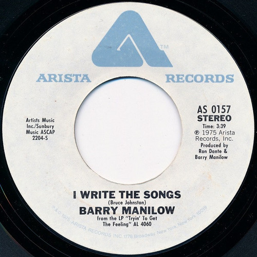 Barry Manilow - I Write The Songs - Arista - AS 0157 - 7", Single, Styrene, Pit 884598553