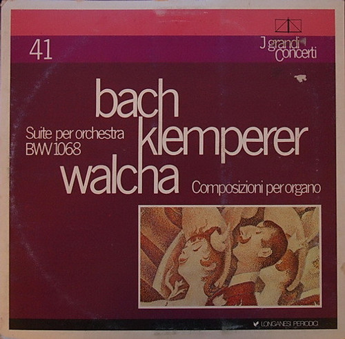 Bach*, Klemperer*, Walcha* - Suite  Per Orchestra BWV 1068, Composizione Per Organo (LP)