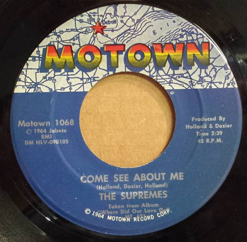 The Supremes - Come See About Me  (7", Single)