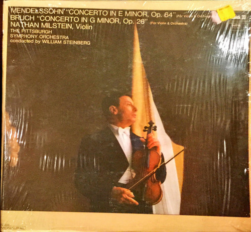 Mendelssohn*, Bruch*, Nathan Milstein, The Pittsburgh Symphony Orchestra, William Steinberg - Concerto In E Minor, Op. 64 / Concerto In G Minor, Op. 26" (LP, Album, Mono)