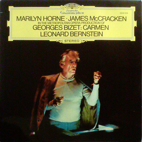 Marilyn Horne, James McCracken, Leonard Bernstein / Georges Bizet - In The Metropolitan Opera Production Of Carmen (LP, RE)