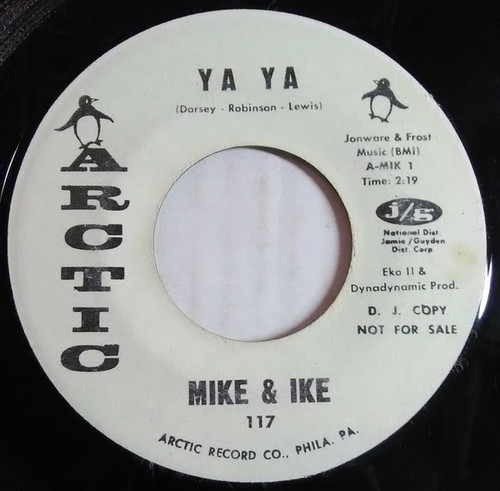 Mike & Ike (2) - Ya Ya (7", S/Sided, Promo)