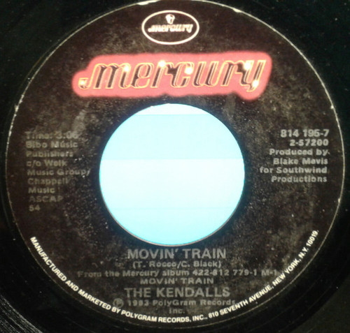 The Kendalls - Movin' Train - Mercury - 814 195-7  - 7", Single, 54 886626705