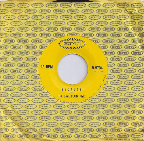 The Dave Clark Five - Because (7", Single, Styrene, Ter)