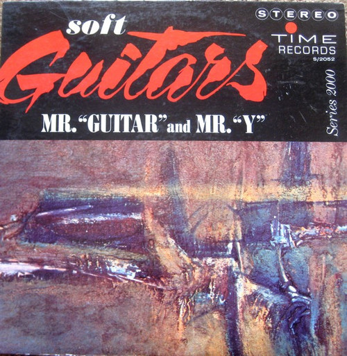 Mr. "Guitar" And Mr. "Y" - Soft Guitars (LP, Album)