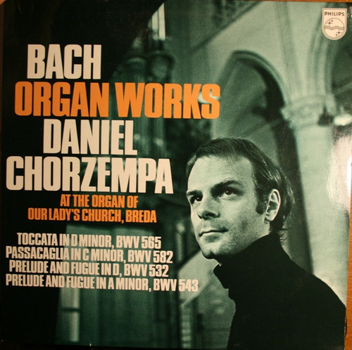 Bach* - Daniel Chorzempa - Organ Works (LP)