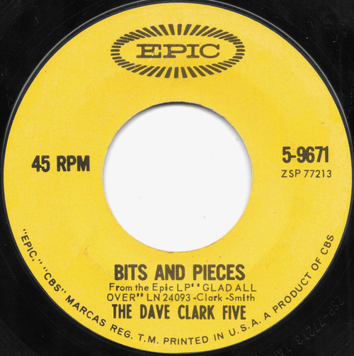 The Dave Clark Five - Bits And Pieces - Epic - 2838422 - 7", Single, Styrene, Ter 887058459