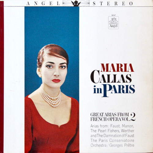 Maria Callas - Maria Callas in Paris - Great Arias from French Opera, Volume 2 - Angel Records - S-36147 - LP 887058916