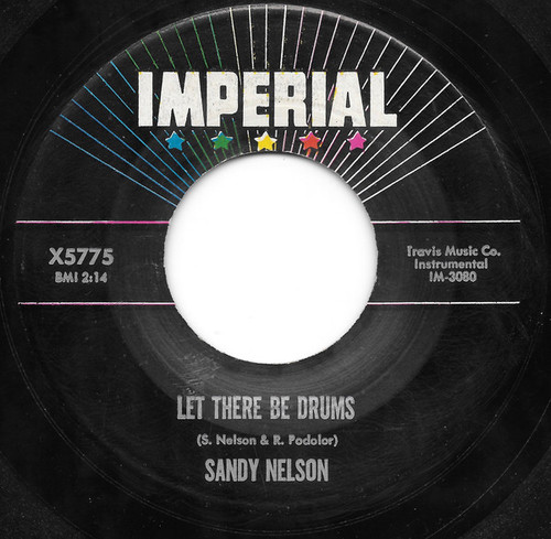 Sandy Nelson - Let There Be Drums - Imperial - X5775 - 7", Single 887078838