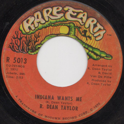 R. Dean Taylor - Indiana Wants Me / Love's Your Name (7", Single, ARP)