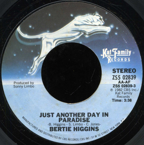 Bertie Higgins - Just Another Day In Paradise - Kat Family Records - ZS5 02839 - 7", Single, Styrene, Ter 887860467