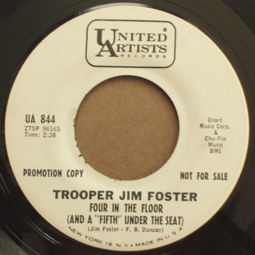 Trooper Jim Foster - Four In The Floor (And A "Fifth" Under The Seat) / Don't Call Me (I'll Call You) (7", Promo)