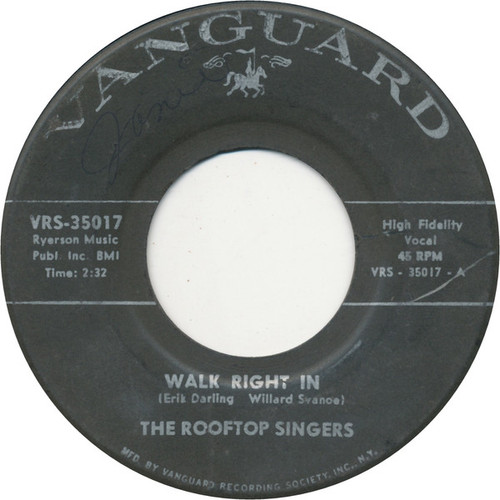 The Rooftop Singers - Walk Right In - Vanguard - VRS-35017 - 7", Single 889037633