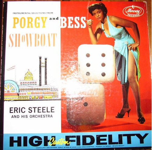 Eric Steele And His Orchestra - Instrumental Selections From Porgy And Bess And Showboat (LP)